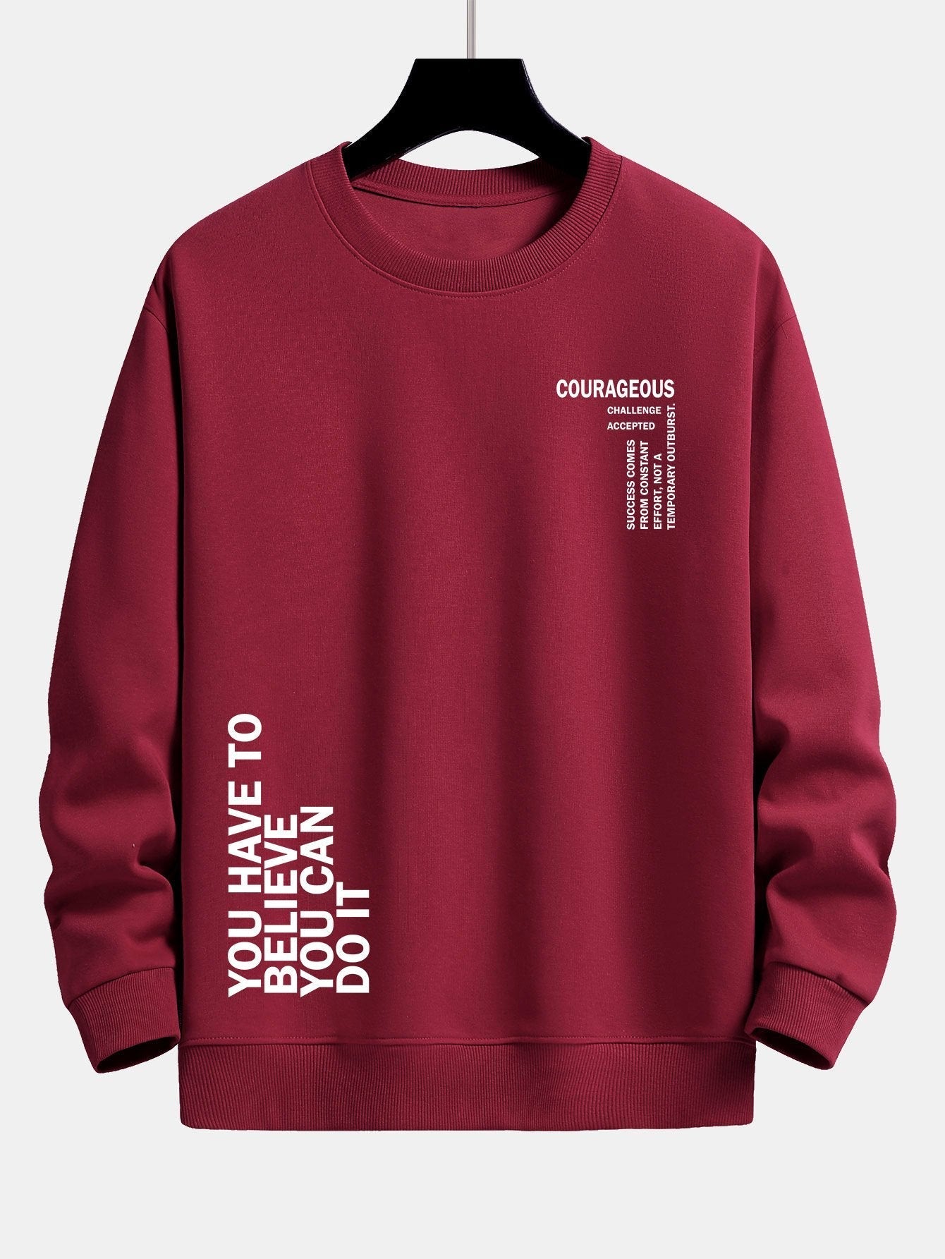 ALVARDE You Have Sweatshirt