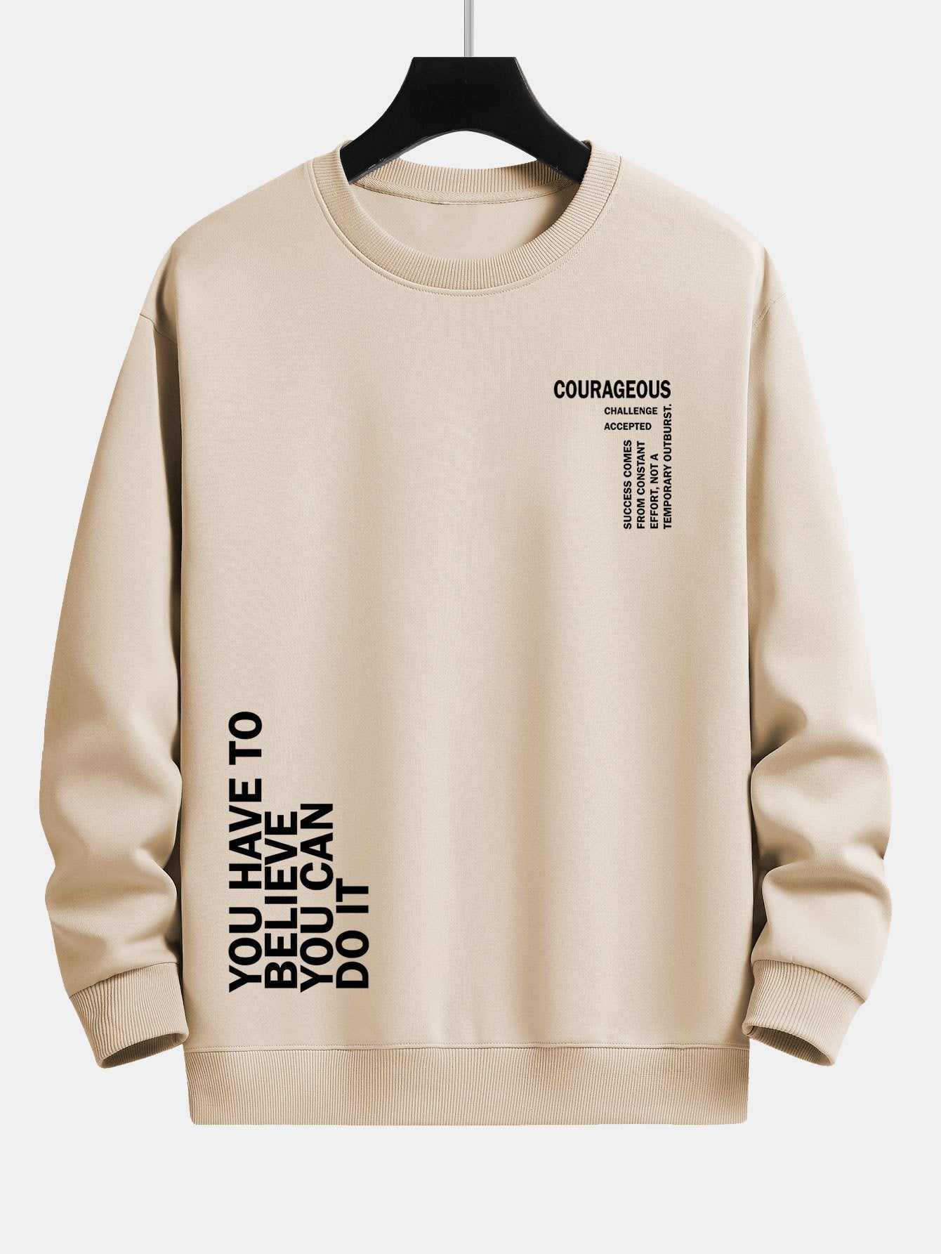 ALVARDE You Have Sweatshirt
