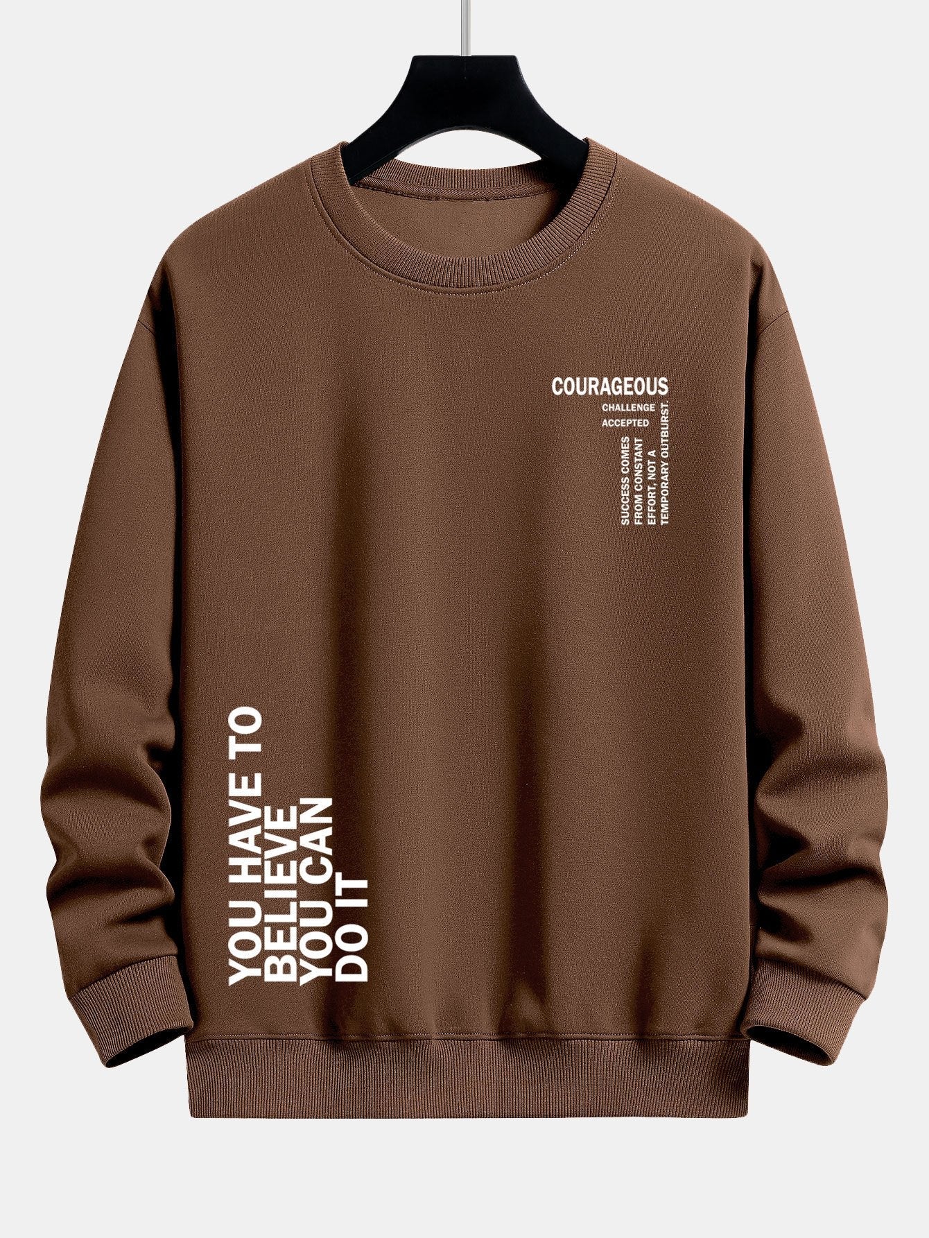 ALVARDE You Have Sweatshirt