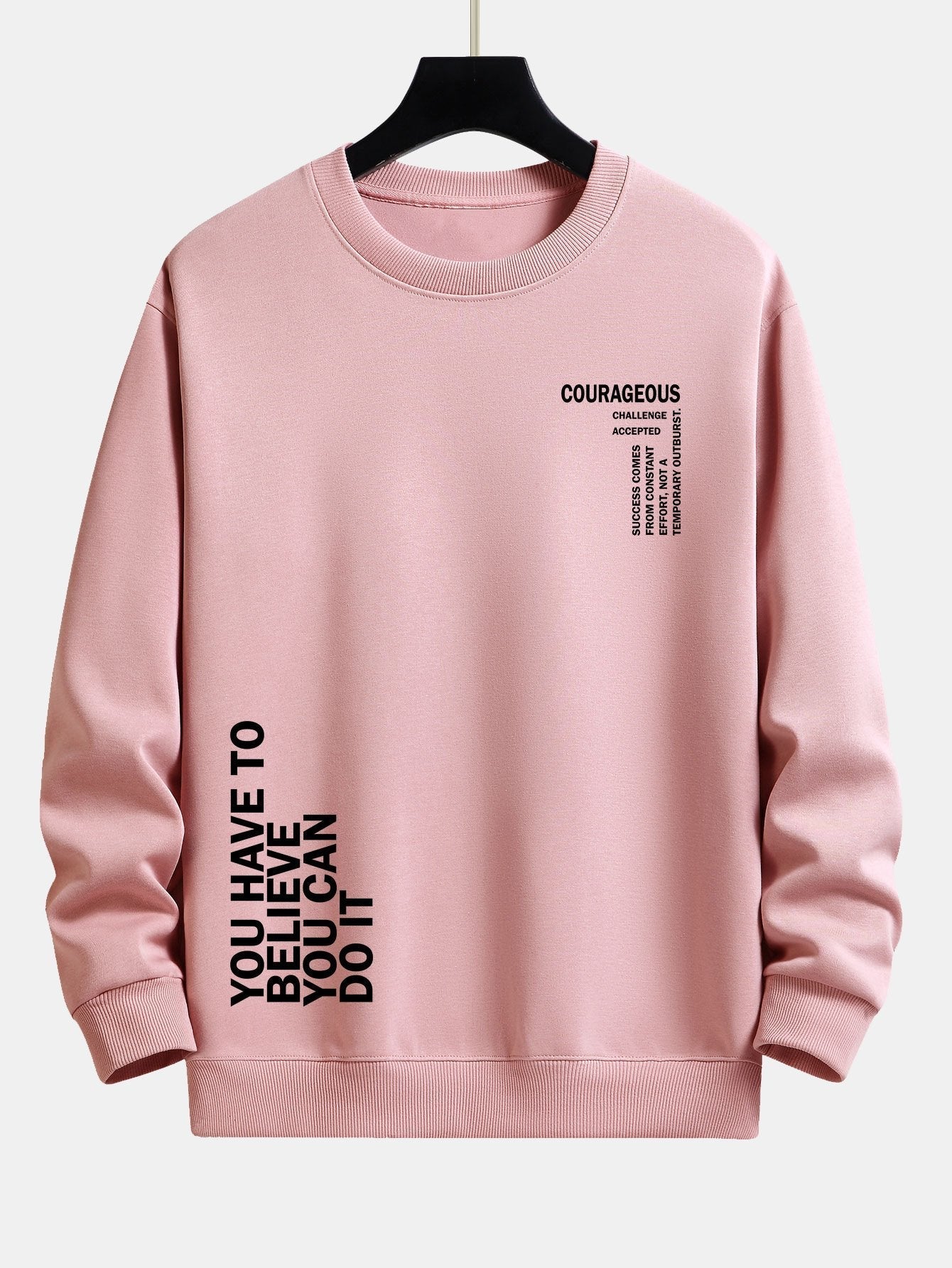 ALVARDE You Have Sweatshirt