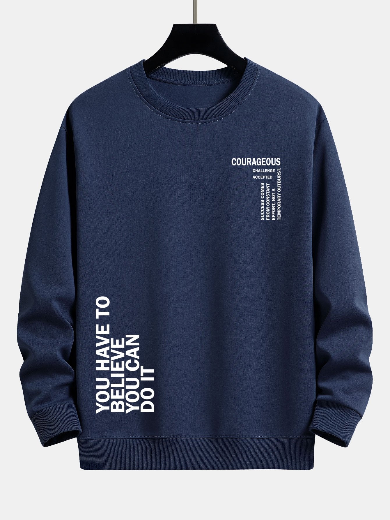 ALVARDE You Have Sweatshirt