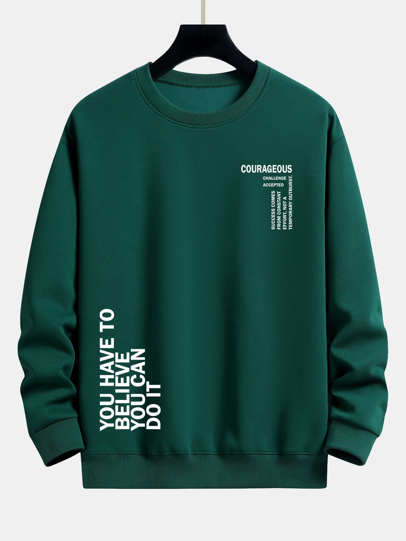 ALVARDE You Have Sweatshirt